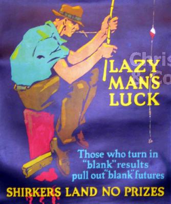 Lazy Man's Luck